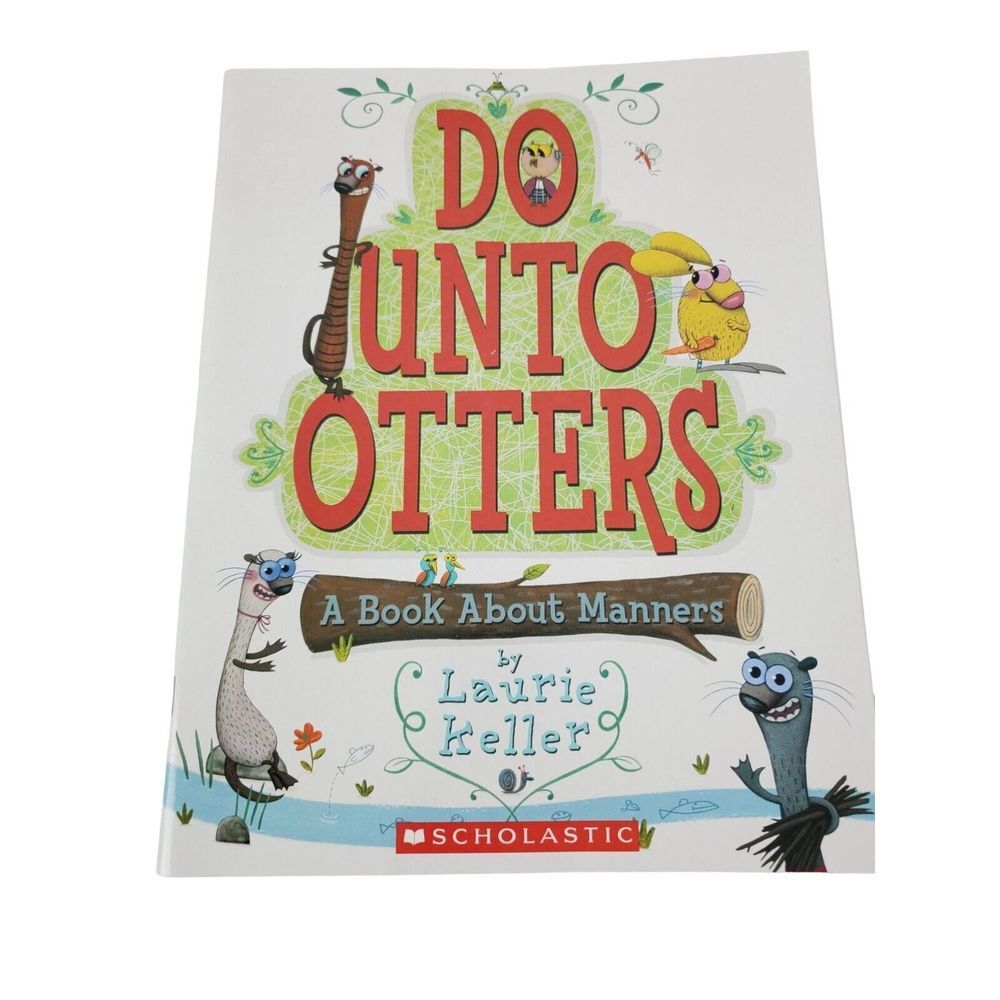 Do Unto Otters Book About Manners Laurie Keller Paperback GUC